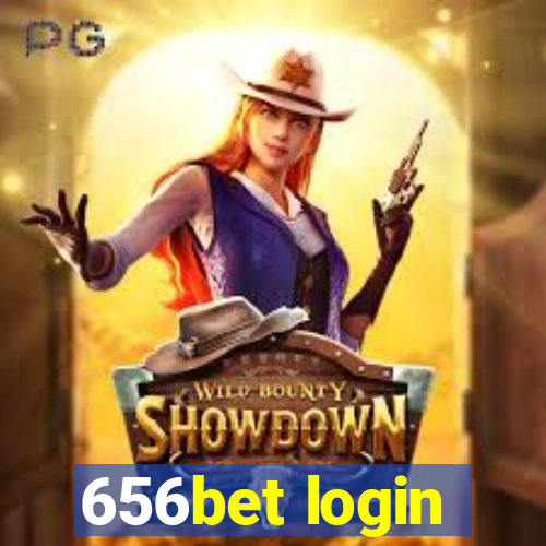 656bet login